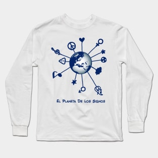 The planet of signs Long Sleeve T-Shirt